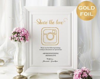 Share The Love Sign - Gold Foil Wedding Hashtag Sign - DIY Hashtag - Wedding Sign - Downloadable wedding - We Do Honey #WDH312_17