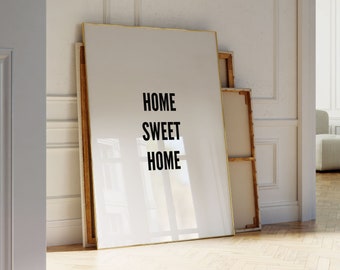 Home Sweet Home Sign, Home Sign, Home Print, Digital Download Art, Housewarming Gift, First Home Gifts, Rustic Wall Decor, Wall Art