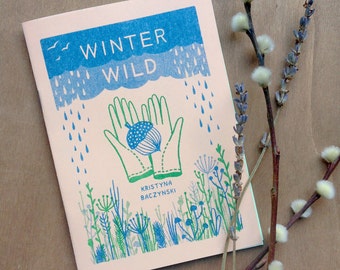 Winter Wild - Plant Zine, Comic Risograph Handmade